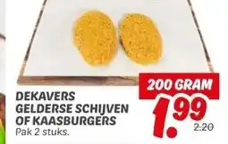 Dekamarkt DEKAVERS GELDERSE SCHIJVEN OF KAASBURGERS aanbieding