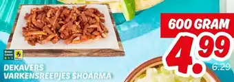 Dekamarkt DEKAVERS VARKENSREEPJES SHOARMA aanbieding