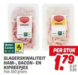 Dekamarkt SLAGERSKWALITEIT HAM-, BACON- EN KIPREEPJES aanbieding