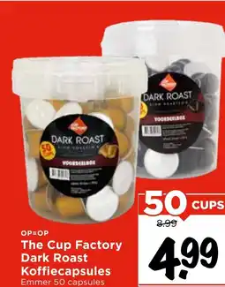 Vomar Voordeelmarkt The Cup Factory Dark Roast Koffiecapsules aanbieding