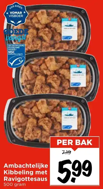 Vomar Voordeelmarkt Ambachtelijke Kibbeling met Ravigottesaus aanbieding