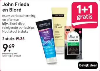 Etos John Frieda en Bioré aanbieding
