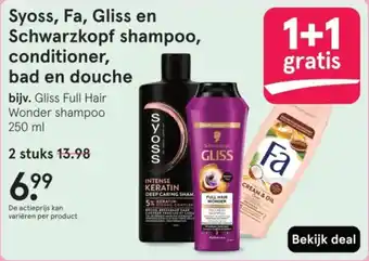 Etos Syoss, Fa, Gliss en Schwarzkopf shampoo, conditioner, bad en douche aanbieding