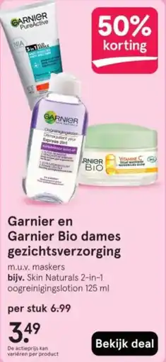 Etos Garnier en Garnier Bio dames gezichtsverzorging aanbieding
