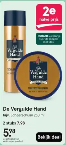Etos De Vergulde Hand aanbieding