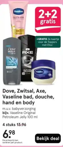 Etos Dove, Zwitsal, Axe, Vaseline bad, douche, hand en body aanbieding