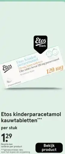 Etos Etos kinderparacetamol kauwtabletten aanbieding