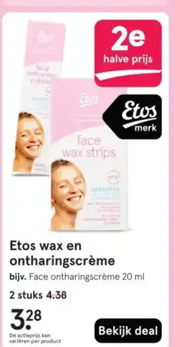 Etos Etos wax en ontharingscrème aanbieding
