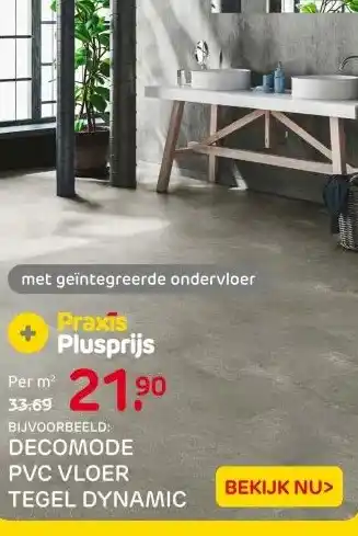 Praxis BIJVOORBEELD: DECOMODE PVC VLOER TEGEL DYNAMIC aanbieding
