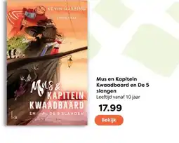 The Read Shop Mus en Kapitein Kwaadbaard en De 5 slangen aanbieding