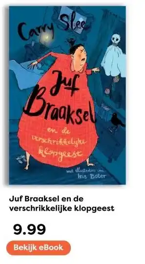 The Read Shop Juf Braaksel en de verschrikkelijke klopgeest aanbieding