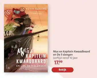 Bruna Mus en Kapitein kwaadbaard en De 5 slangen aanbieding