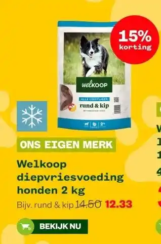 Welkoop Welkoop diepvriesvoeding honden aanbieding