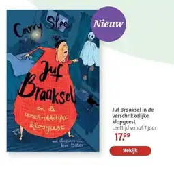 Bruna Juf Braaksel in de verschrikkelijke klopgeest aanbieding