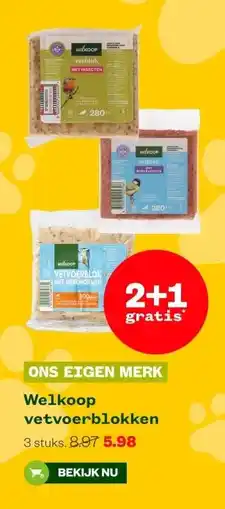Welkoop Welkoop vetvoerblokken aanbieding