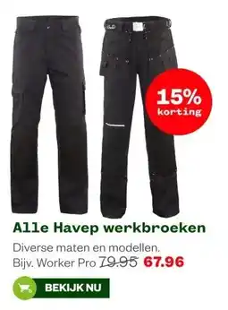 Welkoop Alle Havep werkbroeken aanbieding