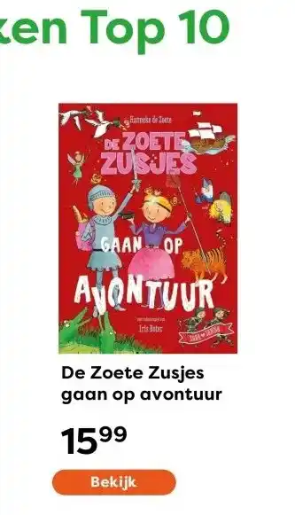 The Read Shop De Zoete Zusjes gaan op avontuur aanbieding