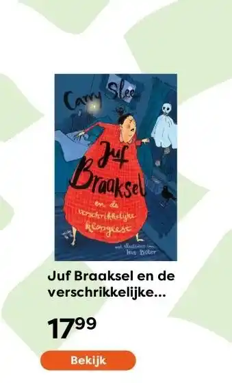 The Read Shop Juf Braaksel en de verschrikkelijke klopgeest aanbieding