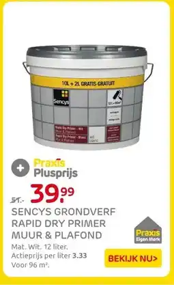 Praxis SENCYS GRONDVERF RAPID DRY PRIMER MUUR & PLAFOND aanbieding