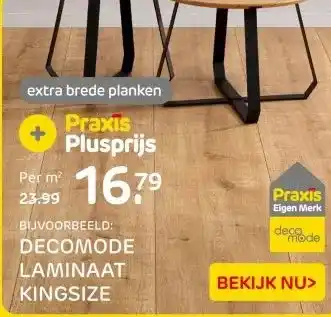 Praxis BIJVOORBEELD: DECOMODE LAMINAAT KINGSIZE aanbieding