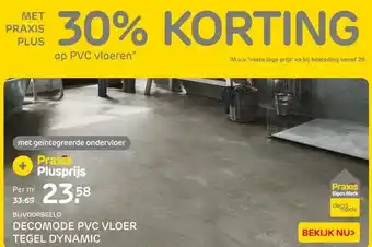 Praxis BIJVOORBEELD: DECOMODE PVC VLOER TEGEL DYNAMIC aanbieding