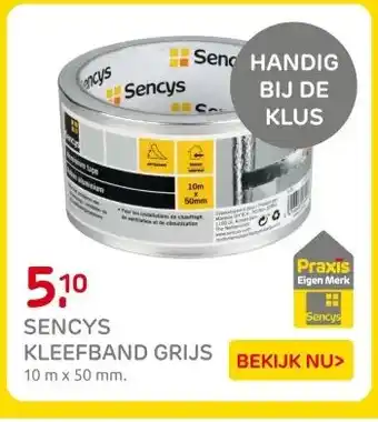 Praxis SENCYS KLEEFBAND GRIJS aanbieding