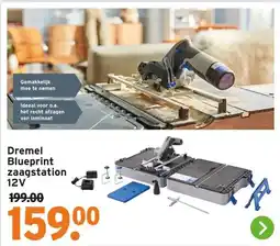 GAMMA Dremel Blueprint zaagstation 12V aanbieding