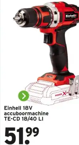 GAMMA Einhell 18V accuboormachine TE-CD 18/40 LI aanbieding