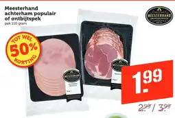 Coop Meesterhand achterham populair of ontbijtspek aanbieding