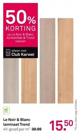 Karwei Le Noir & Blanc laminaat Trend aanbieding