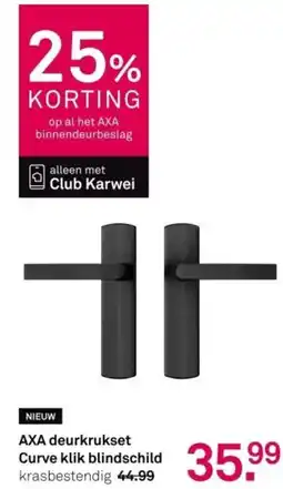 Karwei AXA deurkrukset Curve klik blindschild aanbieding