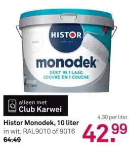 Karwei Histor Monodek aanbieding