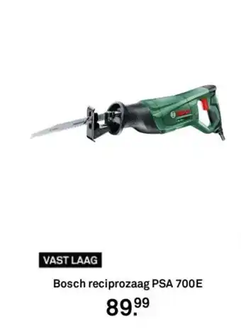 Karwei Bosch reciprozaag PSA 700E aanbieding