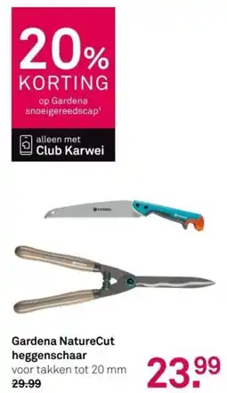 Karwei Gardena NatureCut heggenschaar aanbieding
