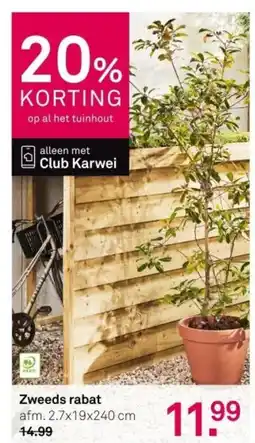 Karwei Zweeds rabat aanbieding