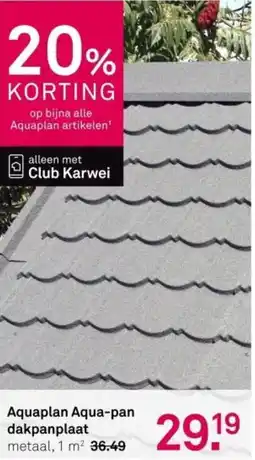 Karwei Aquaplan Aqua pan dakpanplaat metaal, 1 m² aanbieding