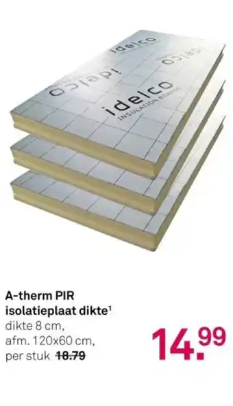 Karwei A-therm PIR isolatieplaat dikte¹ aanbieding