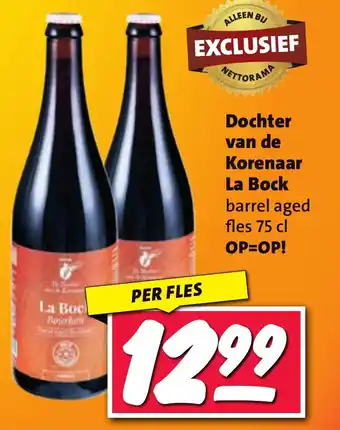 Nettorama Dochter van de Korenaar La Bock barrel aged aanbieding