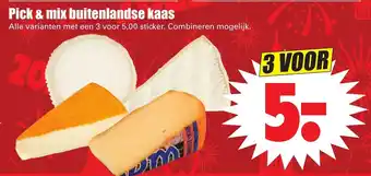 Dirk Pick & mix buitenlandse kaas aanbieding