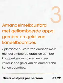 HANOS Amandelmelkcustard met geflambeerde appel, gember en gelei van kaneelboombes aanbieding