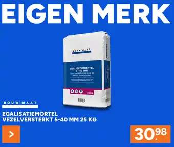 BOUWMAAT Bouwmaat egalisatiemortel vezelversterkt 5-40 MM aanbieding