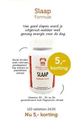 De Rode Pilaren Slaap Formule aanbieding