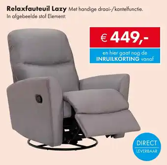 Woonsquare Relaxfauteuil Lazy aanbieding