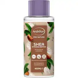 Jumbo Andrélon Pro Nature Shea Strong Repair Shampoo 400 ml aanbieding