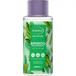 Jumbo Andrélon Pro Nature Shampoo Bamboo Volume Boost 400 ml aanbieding