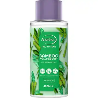 Jumbo Andrélon Pro Nature Shampoo Bamboo Volume Boost 400 ml aanbieding