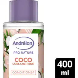 Jumbo Andrélon Pro Nature Haarconditioner Coco Curl Creation 400 ml aanbieding