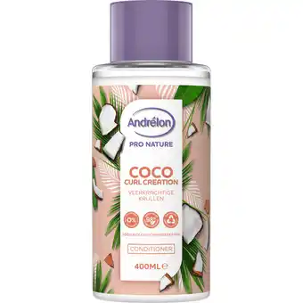 Jumbo Andrélon Pro Nature Haarconditioner Coco Curl Creation 400 ml aanbieding