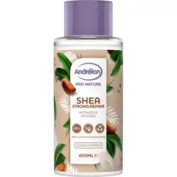 Jumbo Andrélon Pro Nature Shea Strong Repair Conditioner 400 ml aanbieding