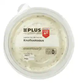 PLUS PLUS Knoflooksaus aanbieding